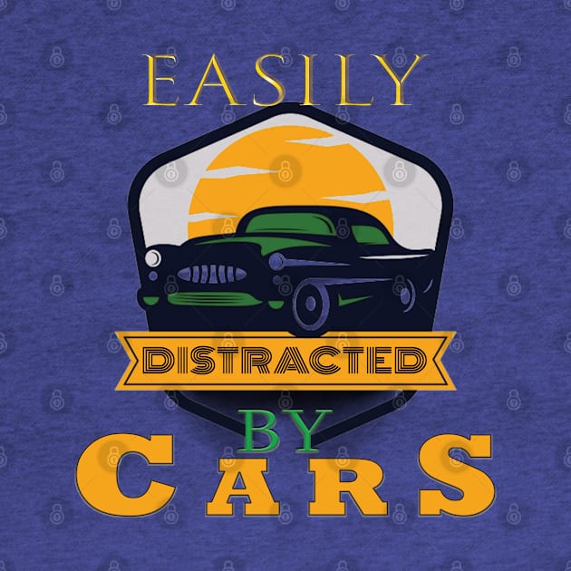 Easily distracted by cars by TeeText
